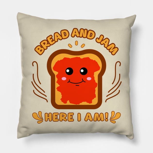 Bread and jam Here I Am Pillow by Odetee