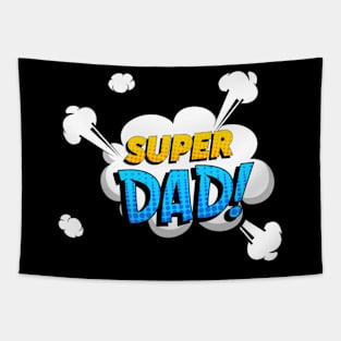 super dad Tapestry