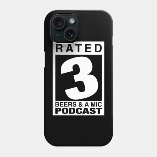 Rated 3 for Beers Sequel Phone Case