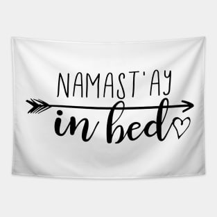 Namast’ay in Bed Tapestry