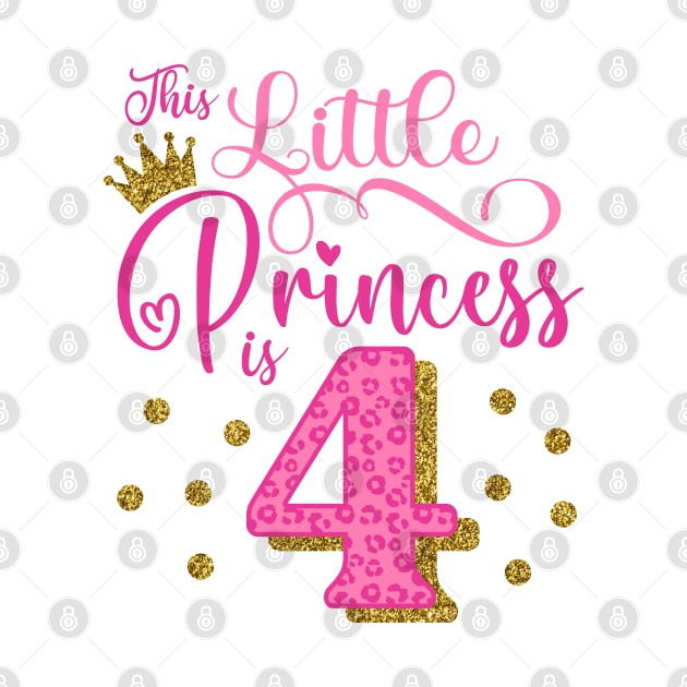 This little princess is 4 Birthday Girl by Hobbybox