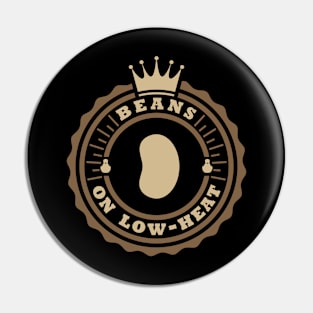 Beans On Low Heat Logo Pin