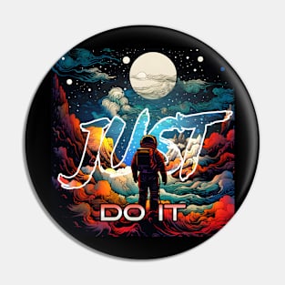 Inspiration: Spaceman, Cloud, Motivation, & Quotes just do it Pin