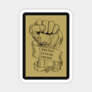 Chronic Illness Strong Fist Magnet