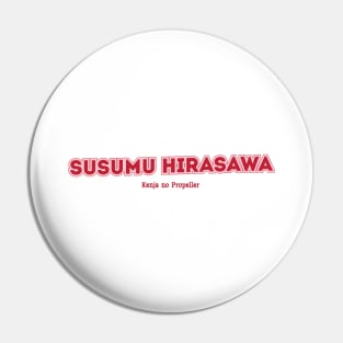 Susumu Hirasawa Pin