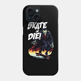 SKATE OR DIE - Dracula Phone Case