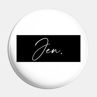 Jen Name, Jen Birthday Pin