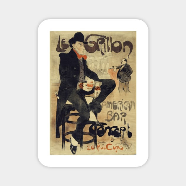 Vintage Poster for Le Grillon (the Cricket), American Bar by Jacques Villon Magnet by Naves