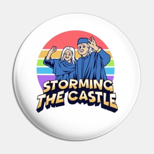 Princess Bride Have Fun Storming The Castle Pin