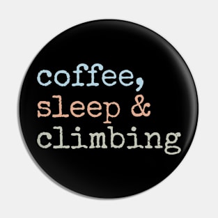 Climbing Fuel: Coffee & Restful Sleep Pin