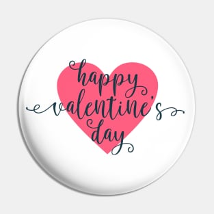Simple and Lovely Happy Valentine's Day Calligraphy Pin