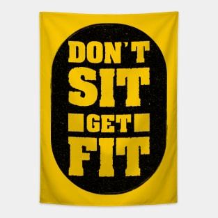 Don't Sit Get Fit Tapestry