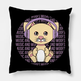 All I Need is music and dogs, music and dogs, music and dogs lover Pillow