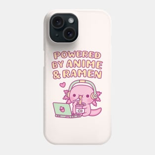 Cute Axolotl Powered By Anime And Ramen Phone Case