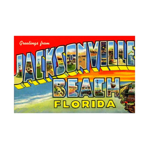 Greetings from Jacksonville Beach, Florida - Vintage Large Letter Postcard by Naves