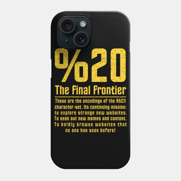 %20 The Final Frontier - Alt (Roufxis) Phone Case by Roufxis