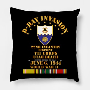 22nd Infantry Regt - VII Corps - D Day w SVC Pillow