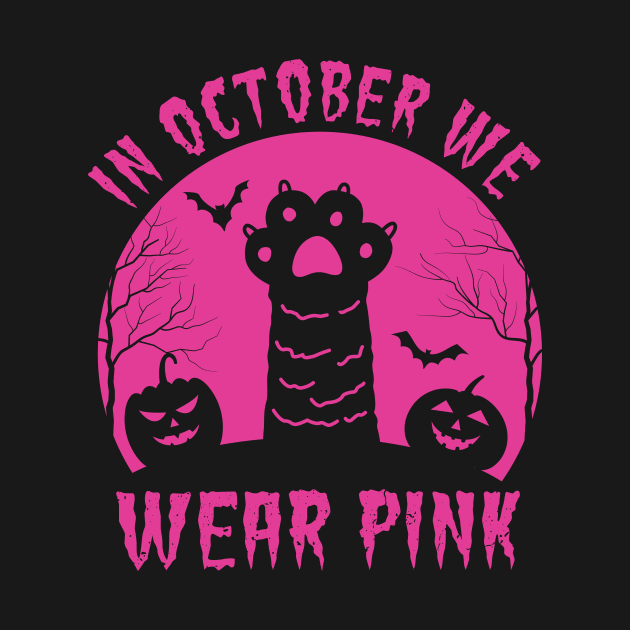 In October We Wear Pink Cat Pumpkin Breast Cancer Halloween by HollyDuck