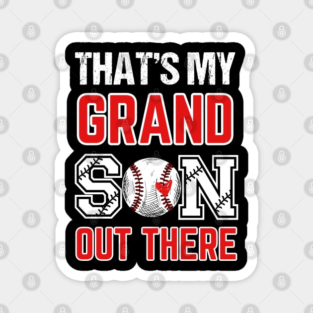 Women's Baseball Grandma That's My Grandsons Out There baseball mom Magnet by Emouran