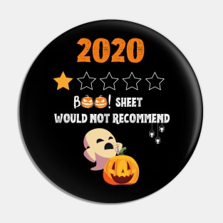 2020 Is BOO Sheet One Star Would Not Recommend Pin