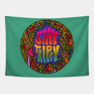 Stay Trippy Tapestry