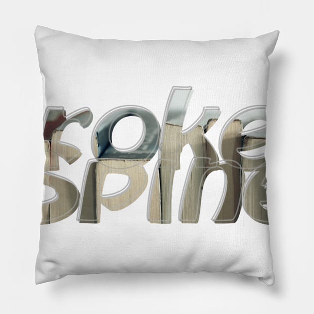 Broken Spine Pillow by afternoontees