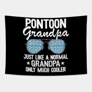 Pontoon Grandpa Just Like A Normal Grandpa Only Much Cooler Funny Pontoon Tapestry