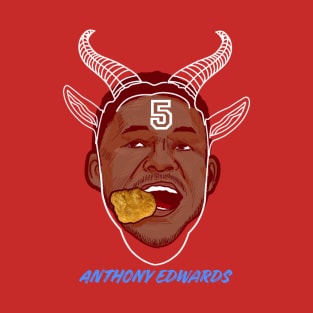 Anthony Edwards Eats Nuggets T-Shirt