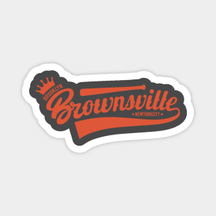 Brownsville New York Brooklyn - Brownsville  Brooklyn Schriftzug - Vintage Brownsville Logo Magnet