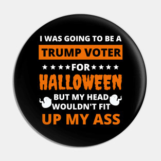 Funny Anti Trump Halloween Design Pin