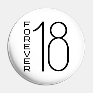 Forever 18 Pin