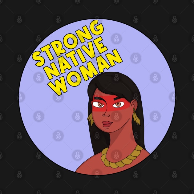 Strong Native Woman by DiegoCarvalho