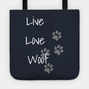 LIVE LOVE WOOF | DOG Tote