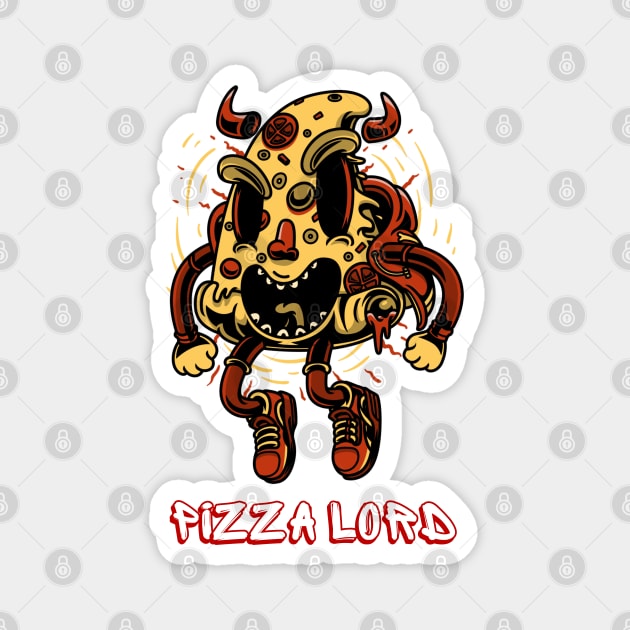 The Evil Pizza Lord for pizza lovers and halloween party Magnet by PunManArmy