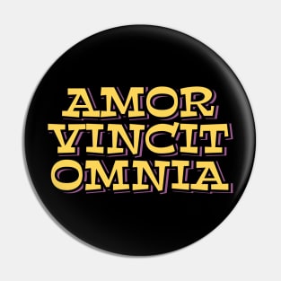 Amor Vincit Omnia Pin