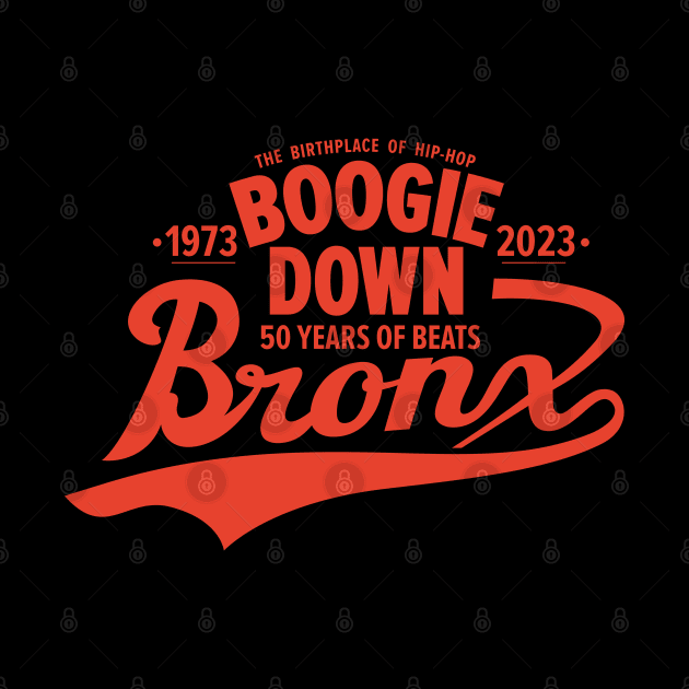 Boogie Down Bronx lettering - 50 years of Hip Hop by Boogosh