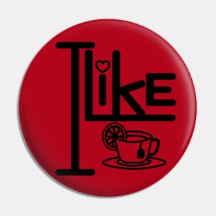 I like tea. Pin