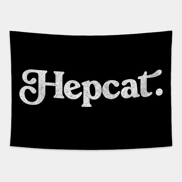 Hepcat / Faded Style Jazz Lover Design Tapestry by DankFutura