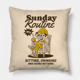 Sunday routine, sitting drinking and doing nothing Pillow