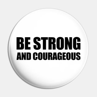Be Strong Pin