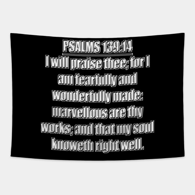 Bible Verse Psalms 139:14 Tapestry by Holy Bible Verses