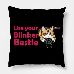 Use your Blinker Bestie Pillow