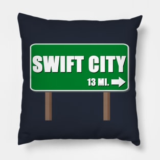 Swift City 13 Mi Road Sign Shadow Text 4 Pillow