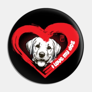 I Love My Labrador Retriever - Gentle dog - I Love my dog Pin