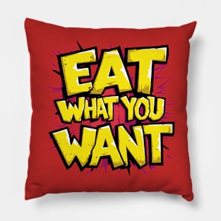 National Eat What You Want Day – May Pillow