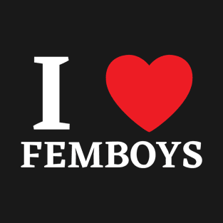 I Love Heart Femboys Yaoi Crossdressing Aesthetic T-Shirt