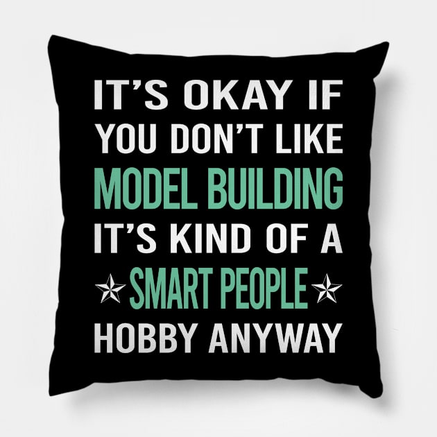 Smart People Hobby Model Building Pillow by Happy Life