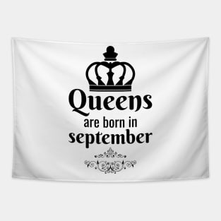 Queens are born in september Tapestry
