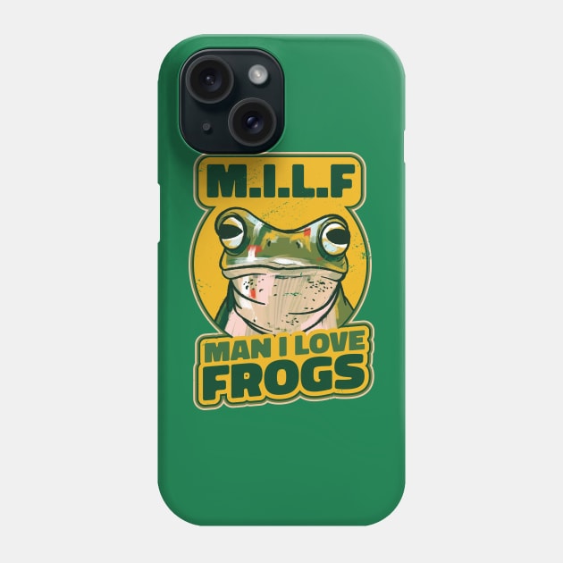 Man I love frogs Phone Case by Christyn Evans