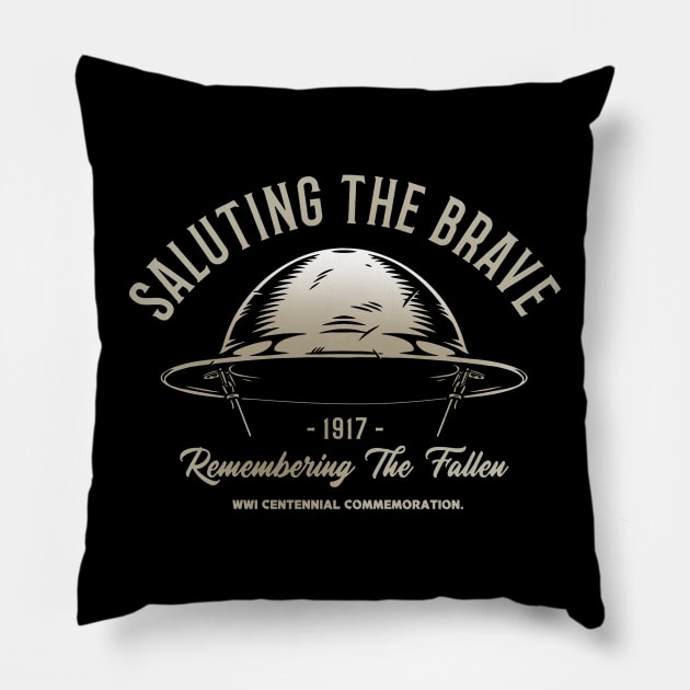 Saluting The Brave - WW1 1917 Tribute Pillow by Distant War